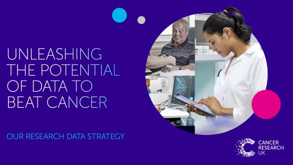 Our research data strategy - unleashing the potential of data to beat cancer